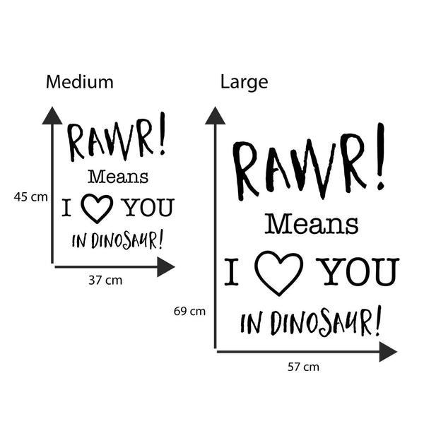 Rawr! Means I Love You In Dinosaur Quote Wall Sticker