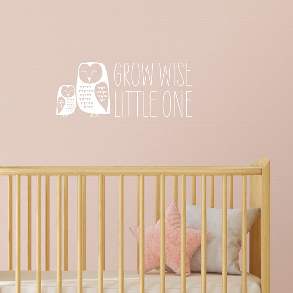 Grow Wise Little One - Owl Nursery Wall Sticker