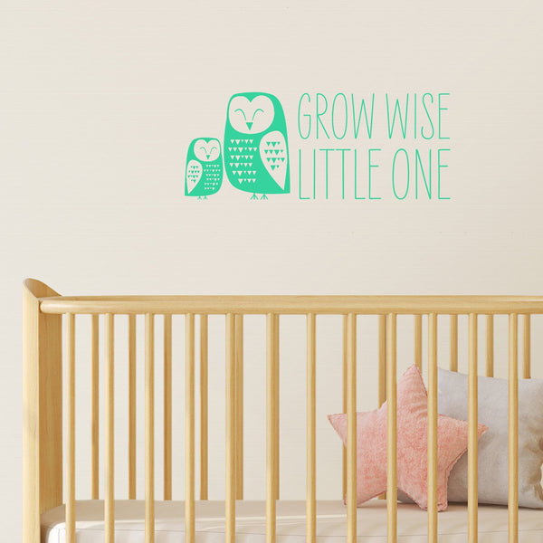 Grow Wise Little One - Owl Nursery Wall Sticker